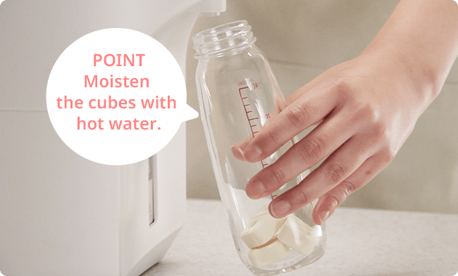 Tip: Moisten the cubes with hot water.