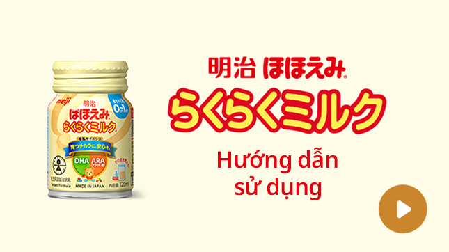 Meiji Hohoemi Rakuraku Milk Hướng dẫn sử dụng