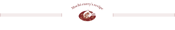 Mochi curry's recipe