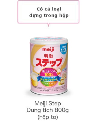 [Có cả loại dựng trong]hộp Meiji Step Dung tlch 800g <hộp to>