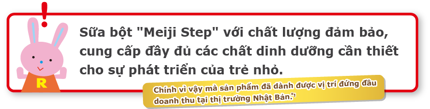 Sữa bột [Meiji Step]với chất lượng đảm bảo,cung cấp đầy đủ các chất dinh dưỡng cần thiết cho sự phát triển của trẻ nhỏ.