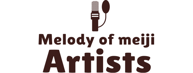 Melody of meiji Artists