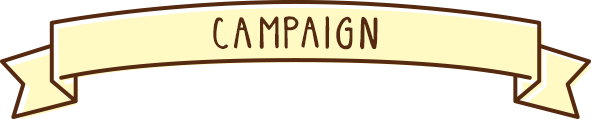 CAMPAIGN