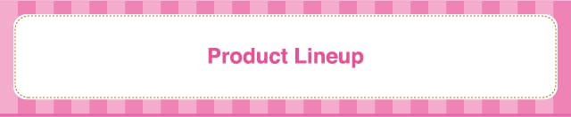 Product Lineup