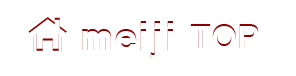 meiji TOP