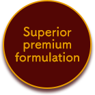 Superior premium formulation