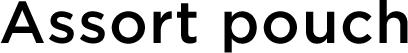 Assort pouch