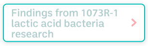 Findings from 1073R-1 lactic acid bacteria research