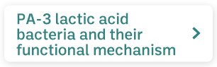 PA-3 lactic acid bacteria and their functional mechanism