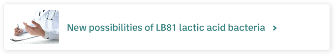 New possibilities of LB81 lactic acid bacteria