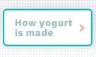 How yogurt is made